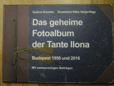 Das geheime Fotoalbum der Tante Ilona