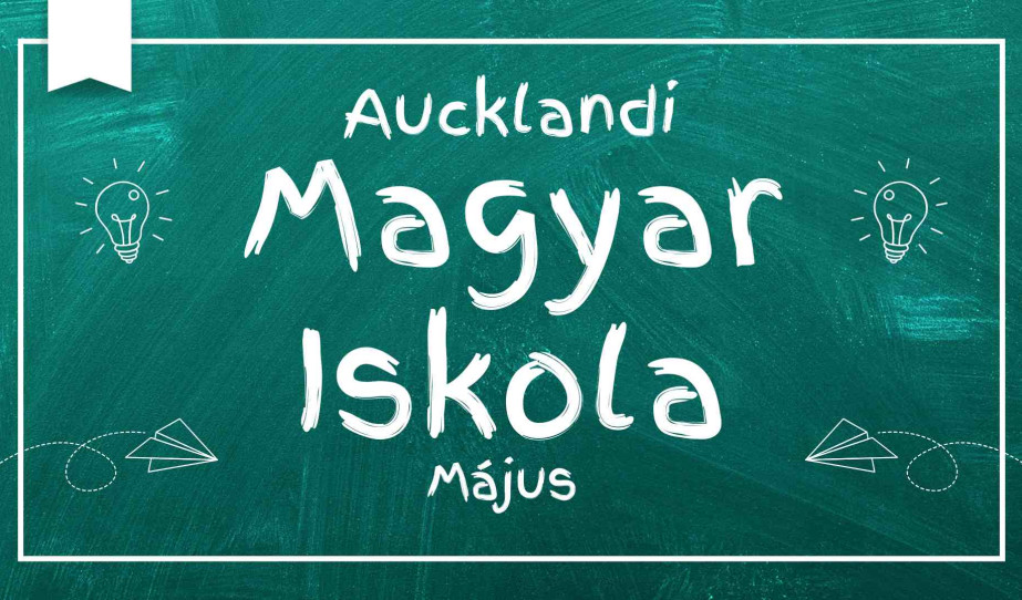 Májusi iskolanap Aucklandben