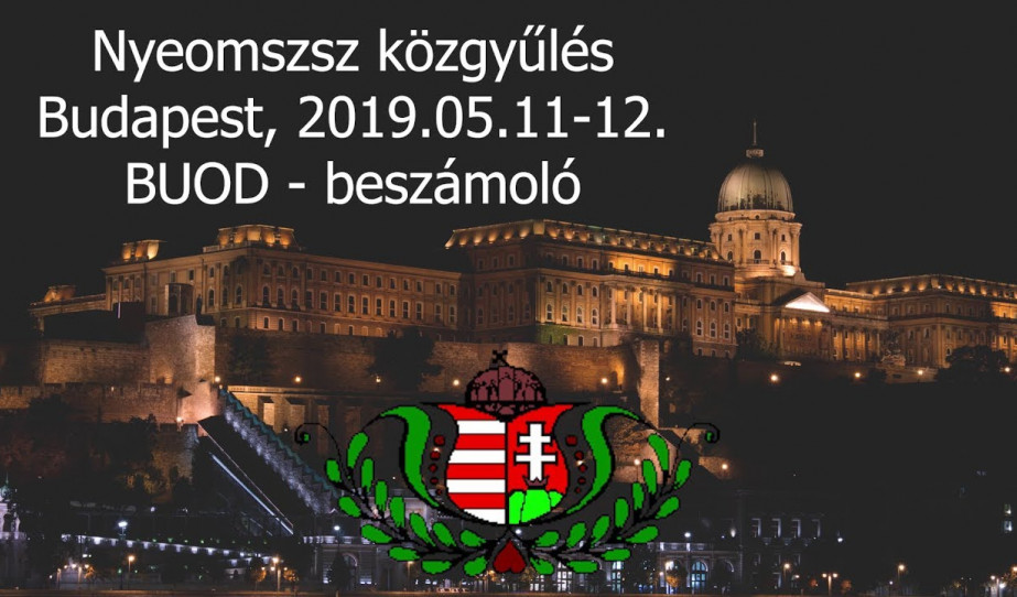 Videós beszámoló a BUOD tevékenységéről - NYEOMSZSZ közgyűlés (2019.05.11-12)