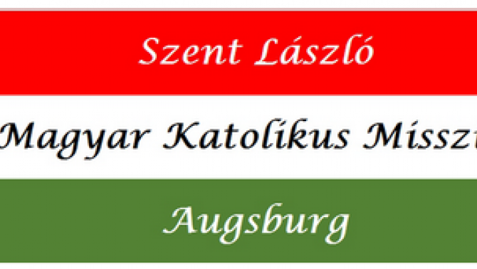 Szent László, az augsburgi Magyar Katolikus Misszió védőszentje