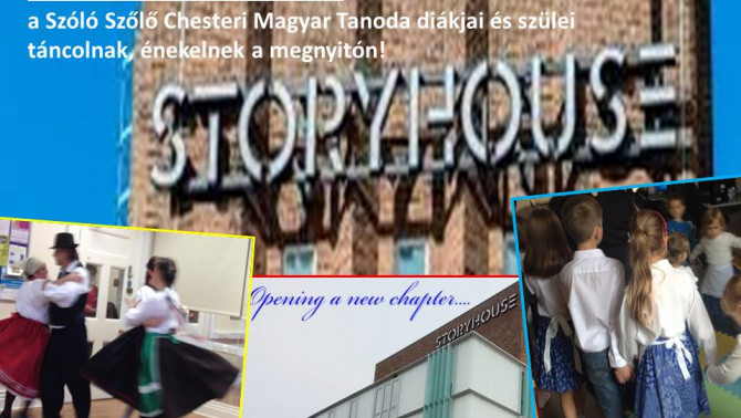 Storyhouse, Chester, Szóló Szőlő Chesteri Tanoda, megnyitó